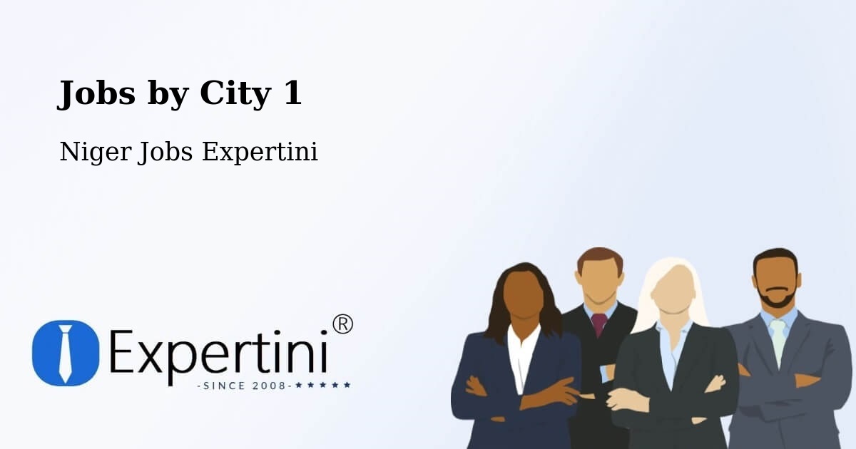 City Jobs in Niger - Expertini